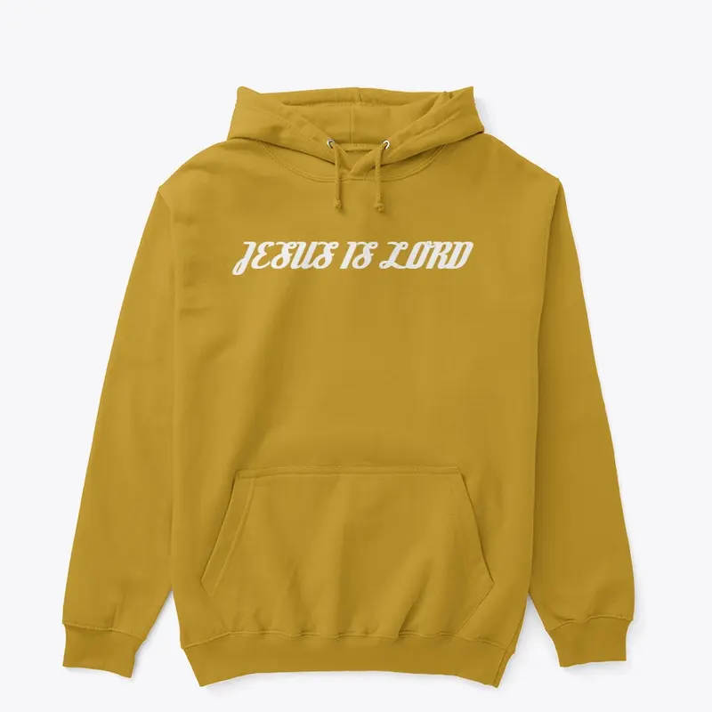 JESUS IS LORD - HOODIE